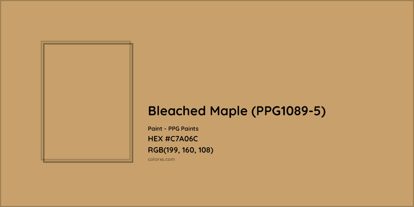 HEX #C7A06C Bleached Maple (PPG1089-5) Paint PPG Paints - Color Code
