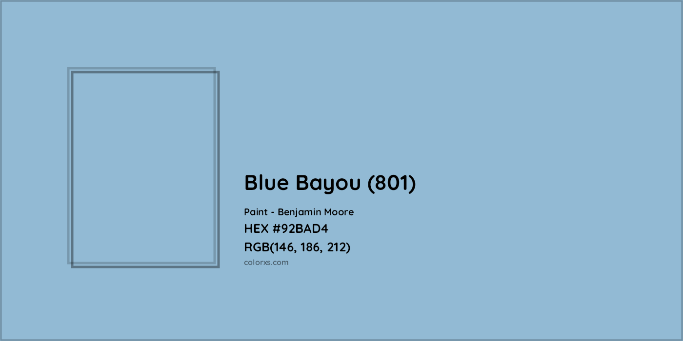 HEX #92BAD4 Blue Bayou (801) Paint Benjamin Moore - Color Code
