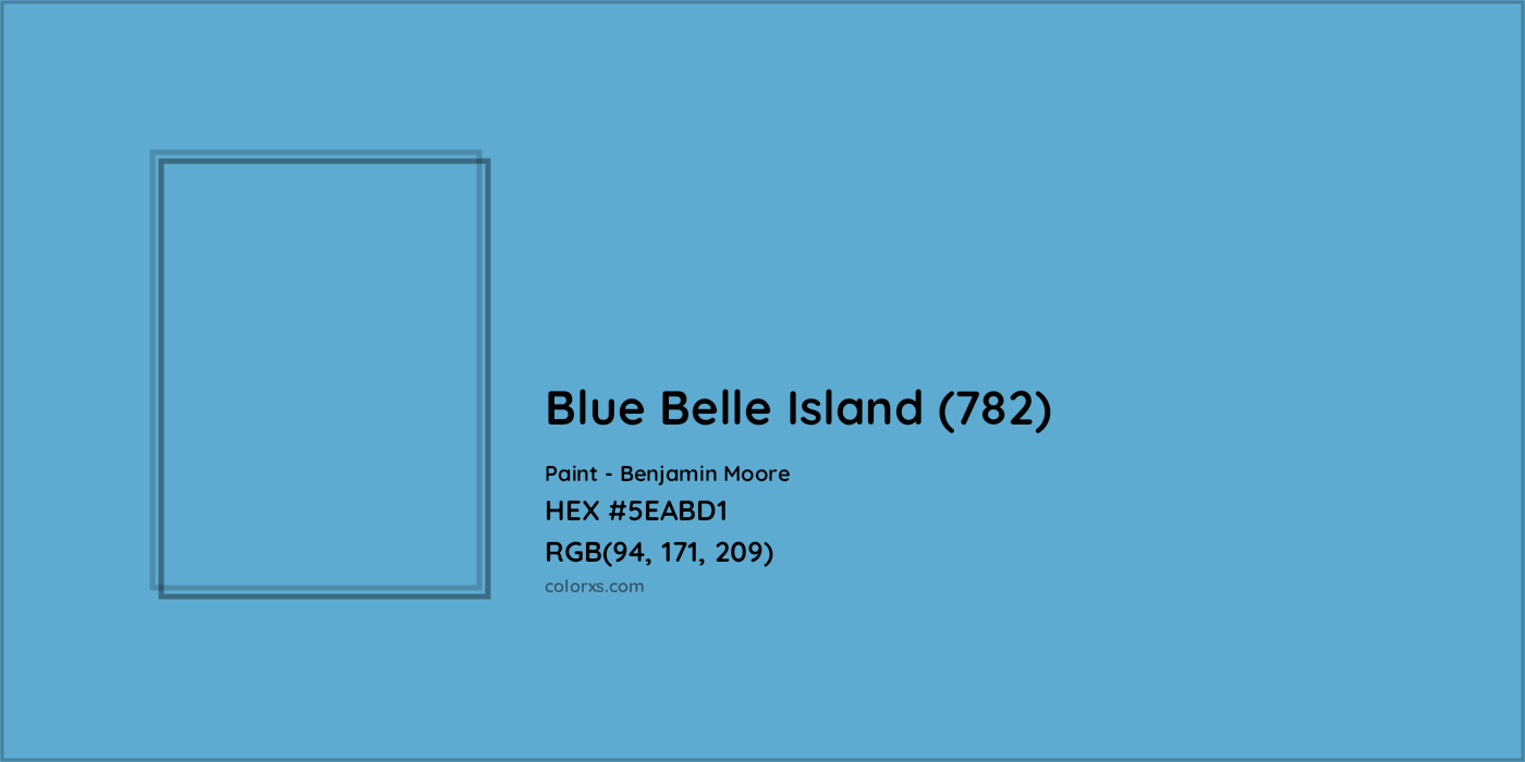 HEX #5EABD1 Blue Belle Island (782) Paint Benjamin Moore - Color Code