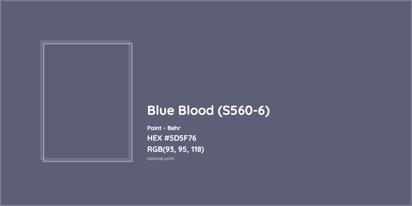 HEX #5D5F76 Blue Blood (S560-6) Paint Behr - Color Code