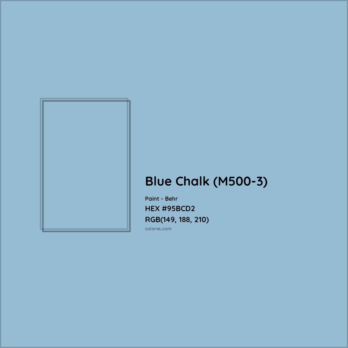 HEX #95BCD2 Blue Chalk (M500-3) Paint Behr - Color Code