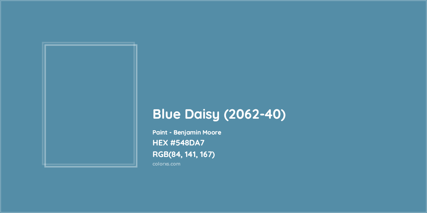 HEX #548DA7 Blue Daisy (2062-40) Paint Benjamin Moore - Color Code