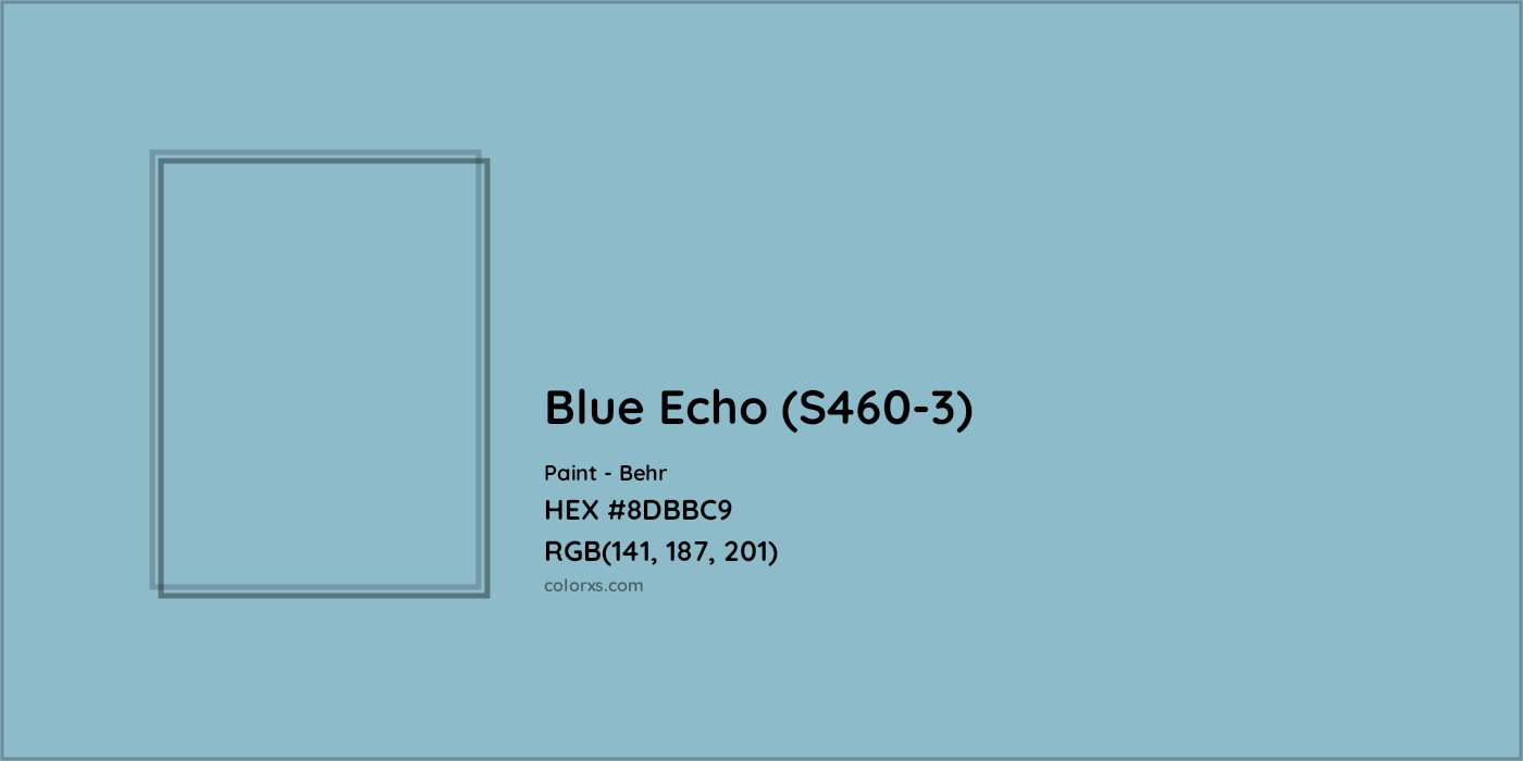 HEX #8DBBC9 Blue Echo (S460-3) Paint Behr - Color Code