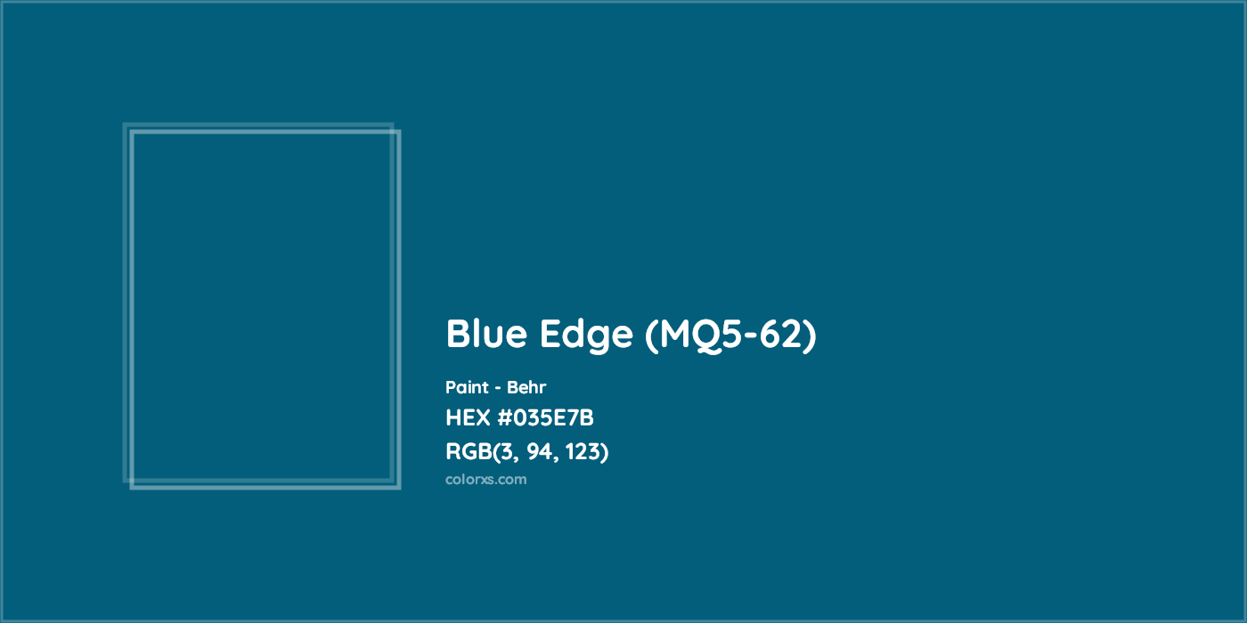 HEX #035E7B Blue Edge (MQ5-62) Paint Behr - Color Code