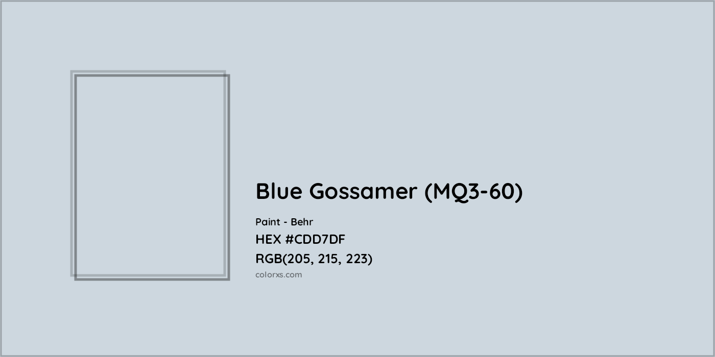 HEX #CDD7DF Blue Gossamer (MQ3-60) Paint Behr - Color Code