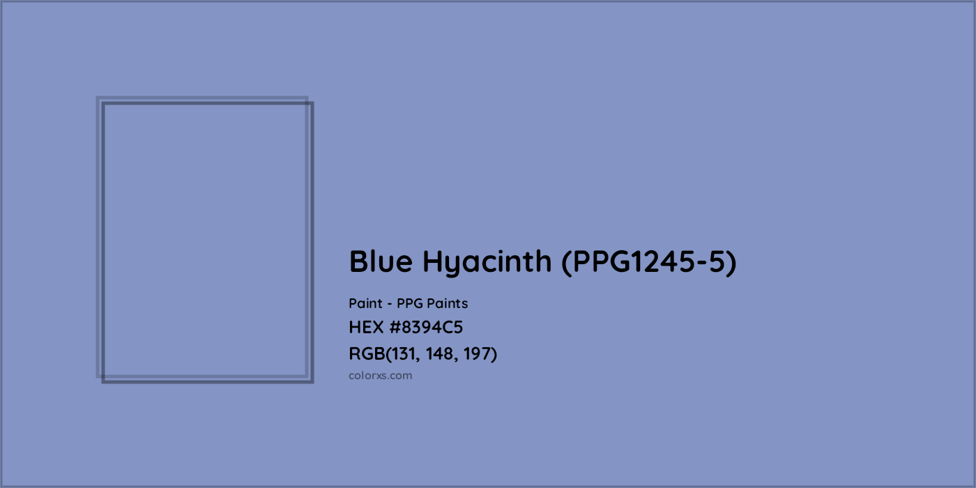HEX #8394C5 Blue Hyacinth (PPG1245-5) Paint PPG Paints - Color Code