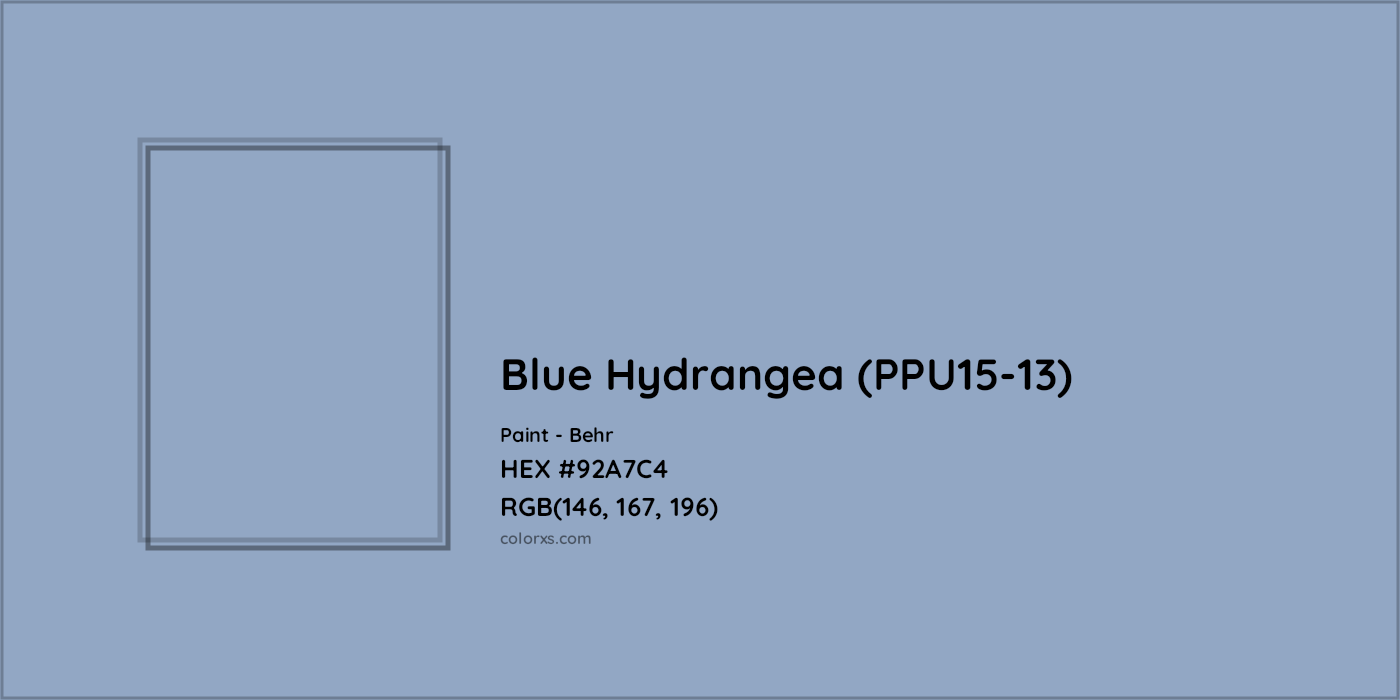 HEX #92A7C4 Blue Hydrangea (PPU15-13) Paint Behr - Color Code
