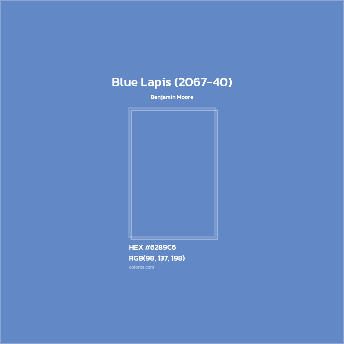 HEX #6289C6 Blue Lapis (2067-40) Paint Benjamin Moore - Color Code