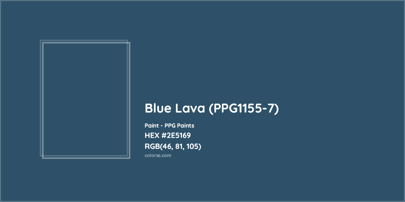 HEX #2E5169 Blue Lava (PPG1155-7) Paint PPG Paints - Color Code
