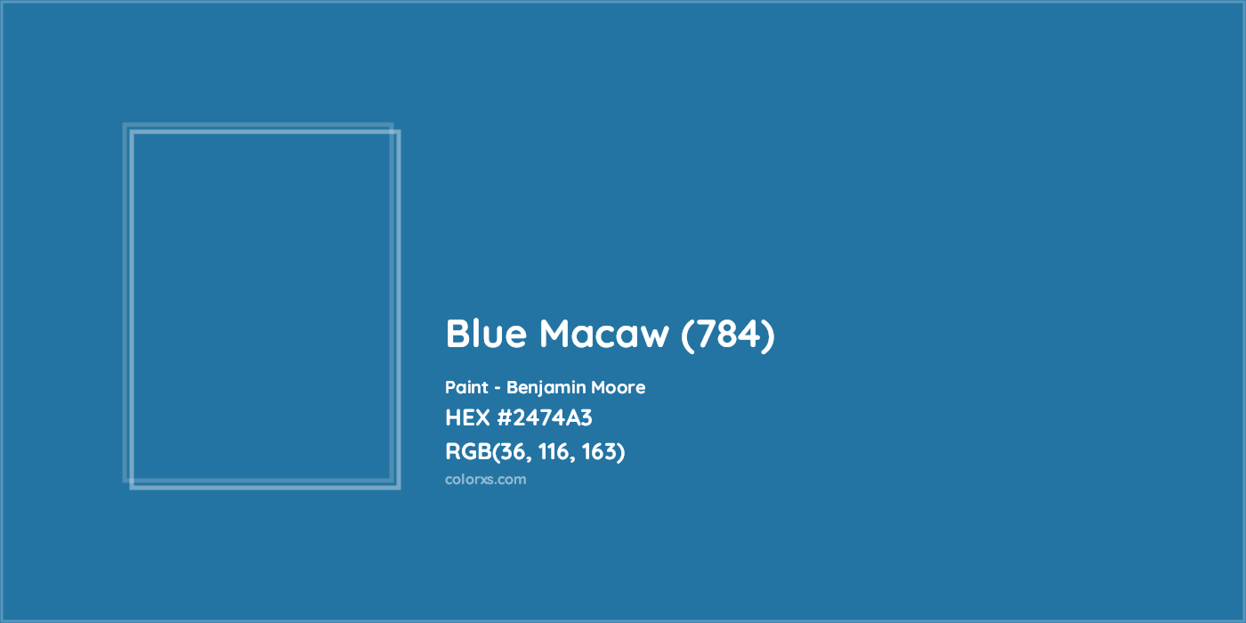 HEX #2474A3 Blue Macaw (784) Paint Benjamin Moore - Color Code