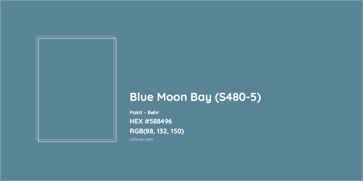 HEX #588496 Blue Moon Bay (S480-5) Paint Behr - Color Code