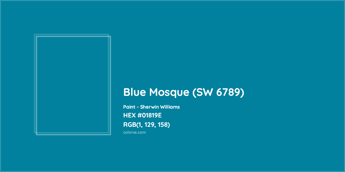 HEX #01819E Blue Mosque (SW 6789) Paint Sherwin Williams - Color Code