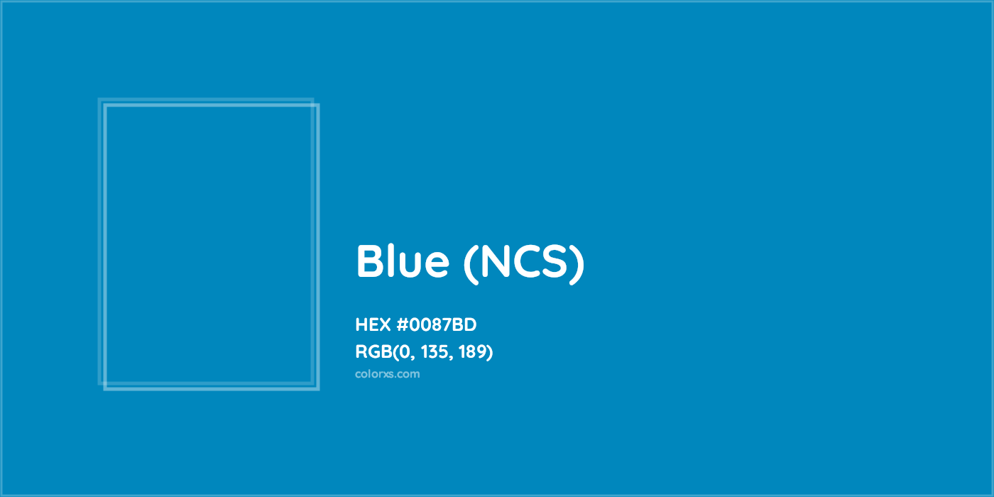 HEX #0087BD Blue (NCS) Color - Color Code