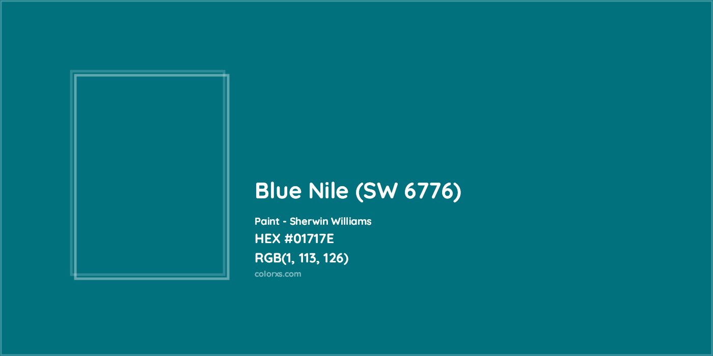 HEX #01717E Blue Nile (SW 6776) Paint Sherwin Williams - Color Code