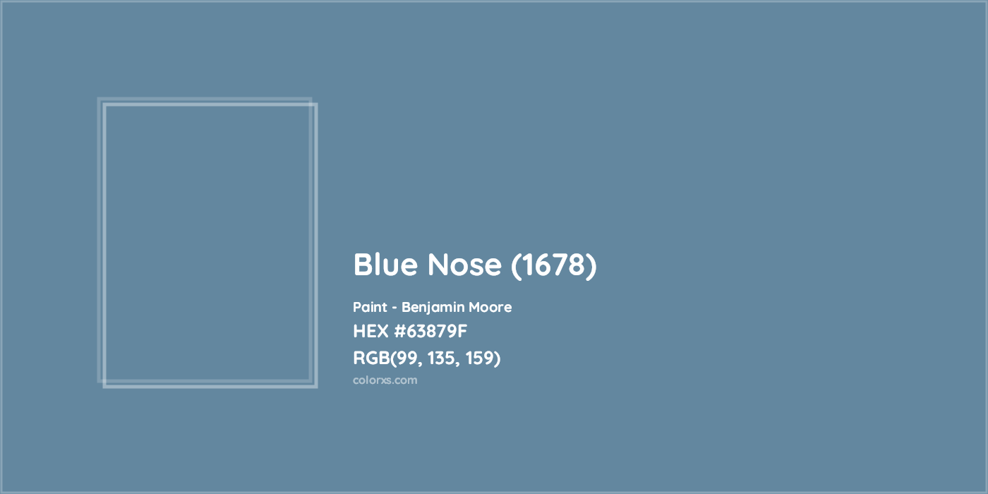 HEX #63879F Blue Nose (1678) Paint Benjamin Moore - Color Code