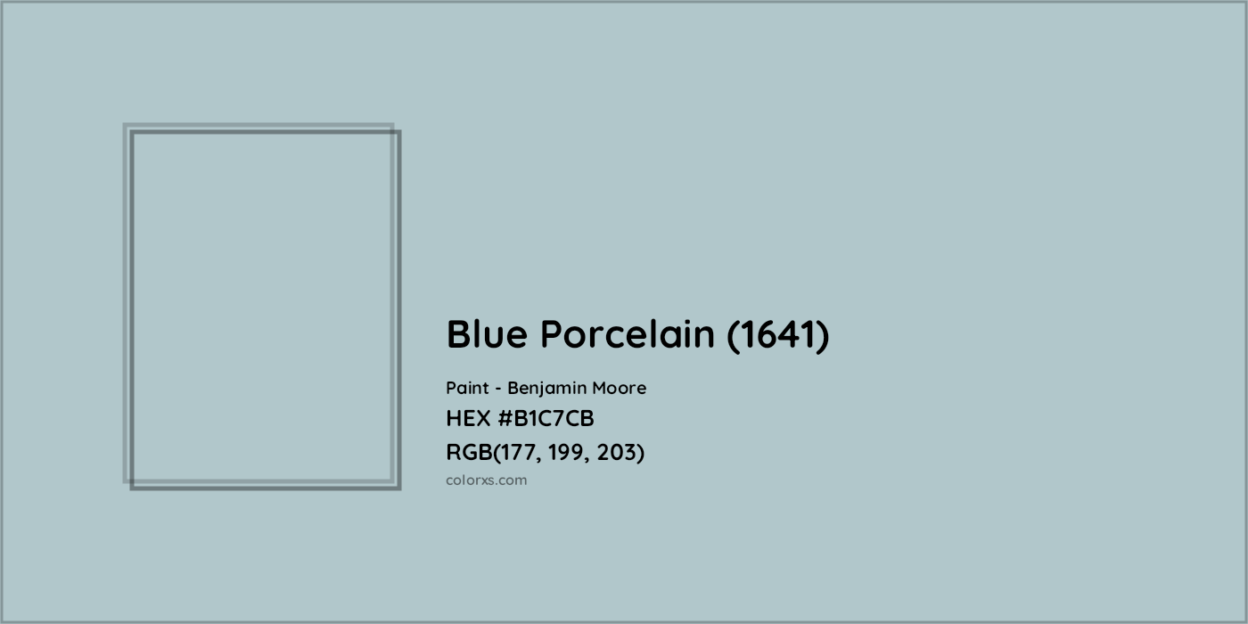 HEX #B1C7CB Blue Porcelain (1641) Paint Benjamin Moore - Color Code