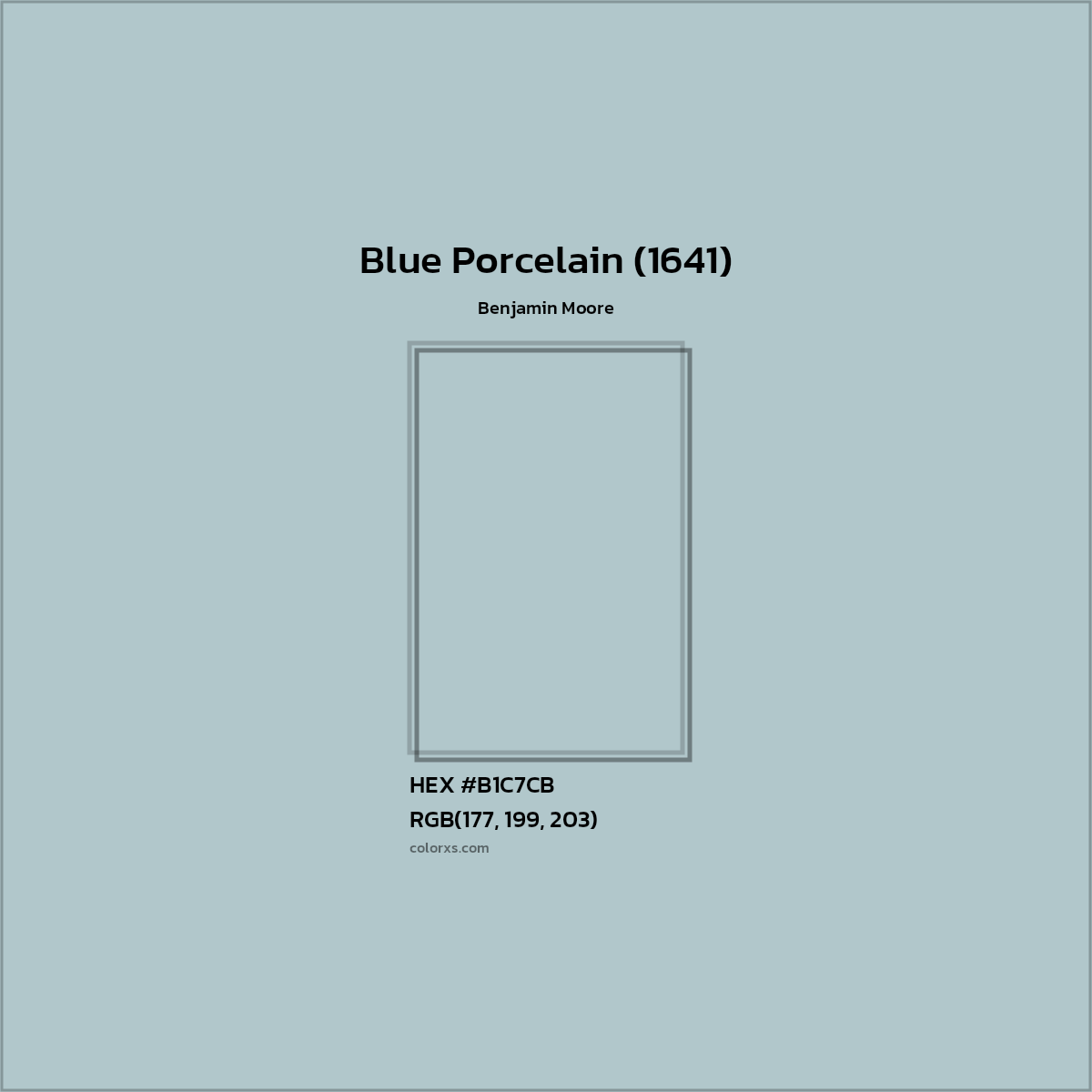 HEX #B1C7CB Blue Porcelain (1641) Paint Benjamin Moore - Color Code