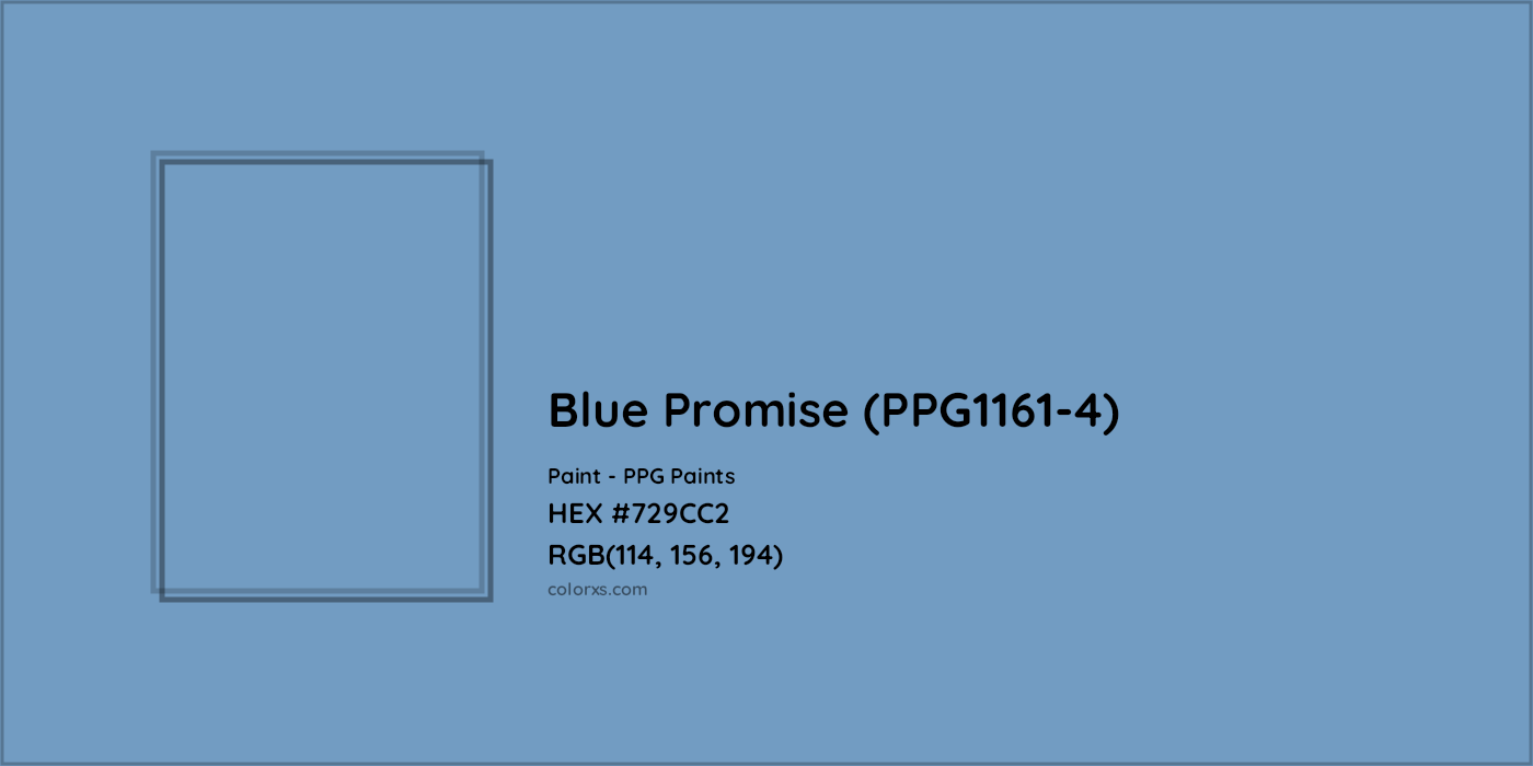 HEX #729CC2 Blue Promise (PPG1161-4) Paint PPG Paints - Color Code