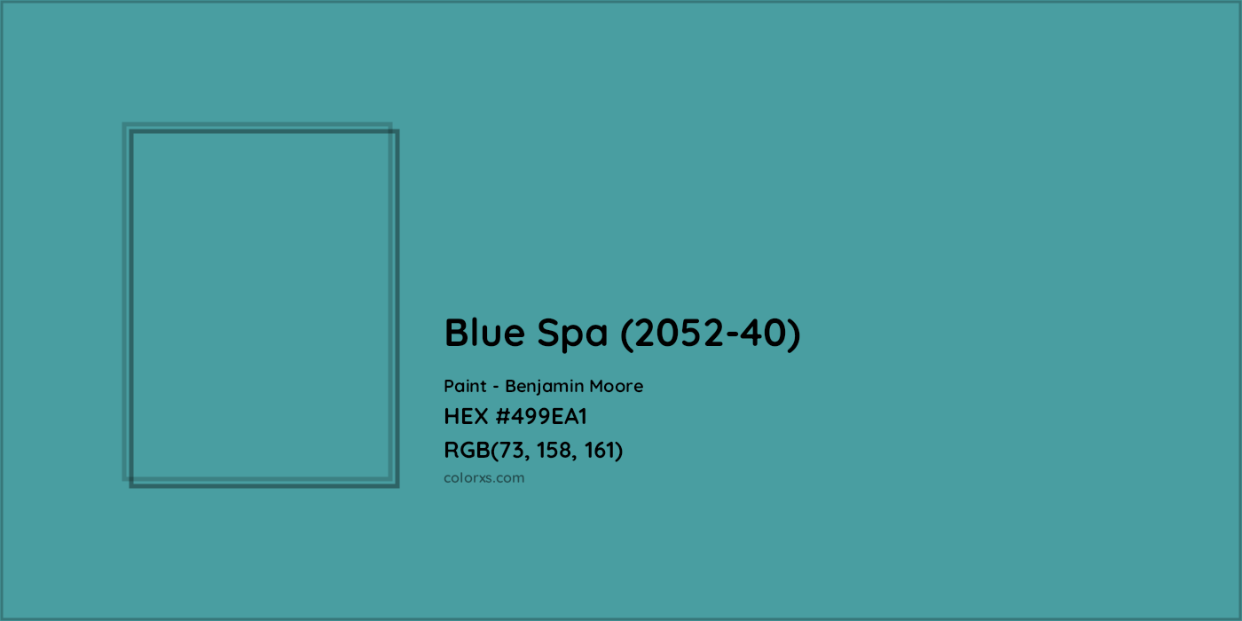 HEX #499EA1 Blue Spa (2052-40) Paint Benjamin Moore - Color Code