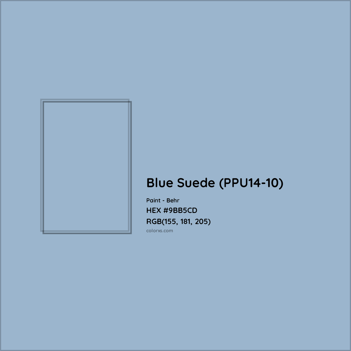 HEX #9BB5CD Blue Suede (PPU14-10) Paint Behr - Color Code