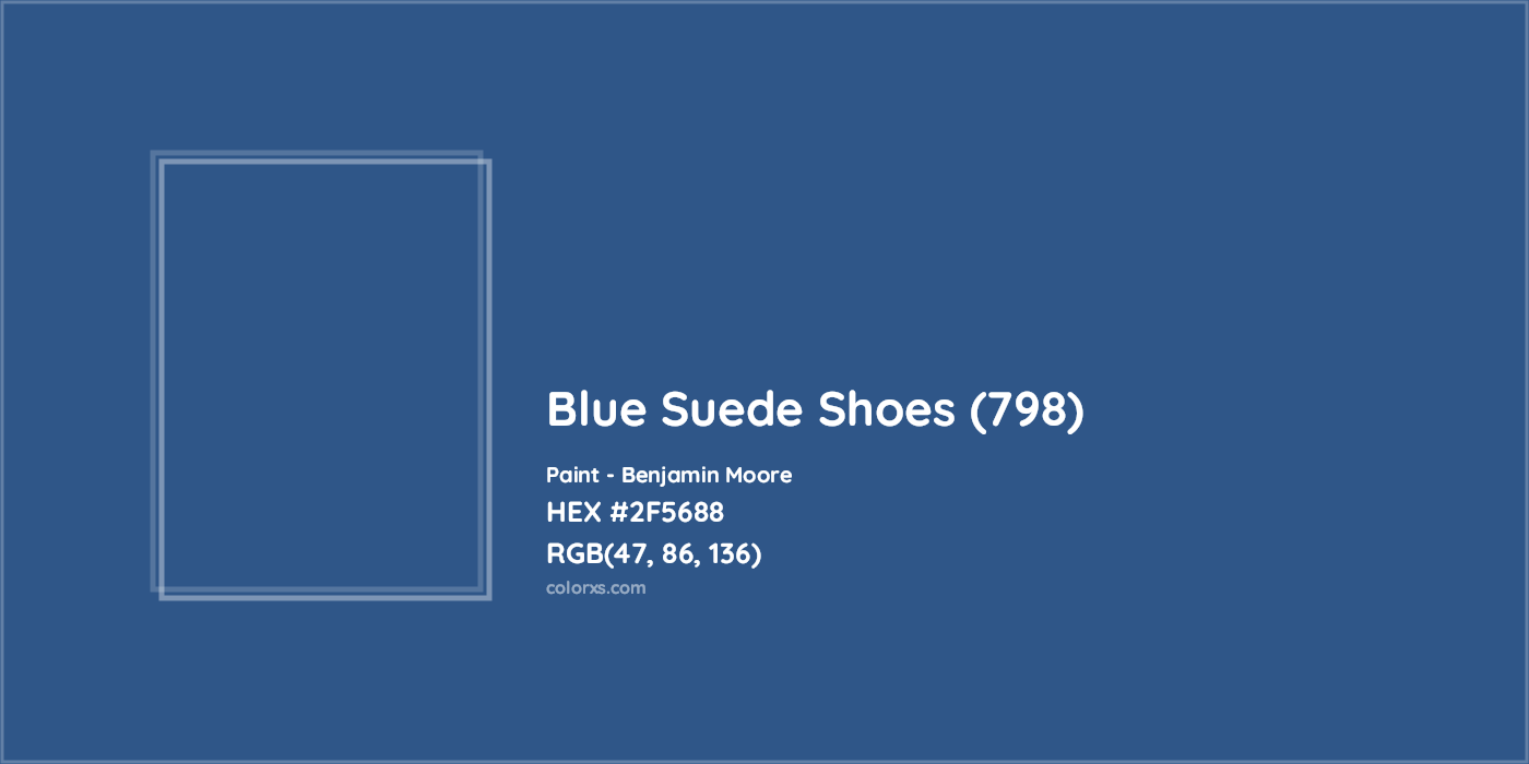 HEX #2F5688 Blue Suede Shoes (798) Paint Benjamin Moore - Color Code