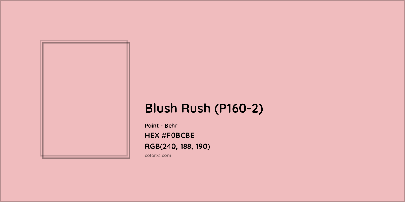 HEX #F0BCBE Blush Rush (P160-2) Paint Behr - Color Code