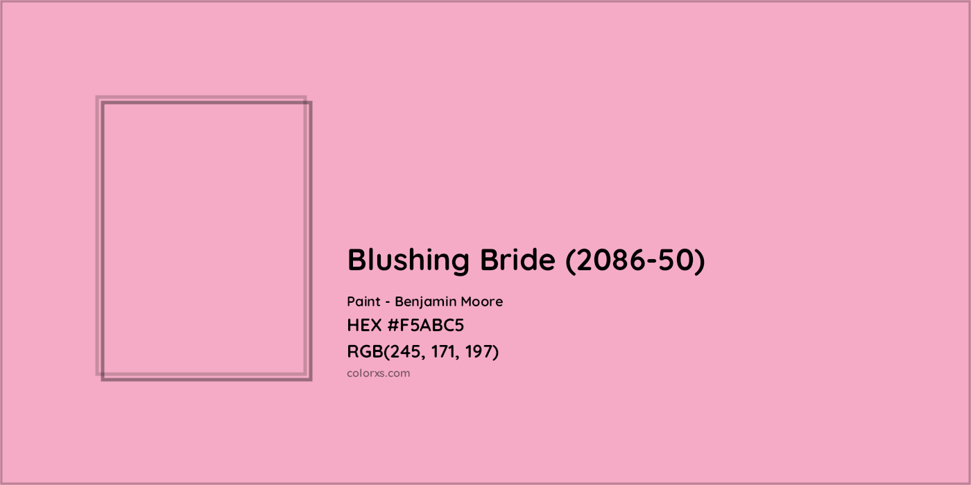 HEX #F5ABC5 Blushing Bride (2086-50) Paint Benjamin Moore - Color Code