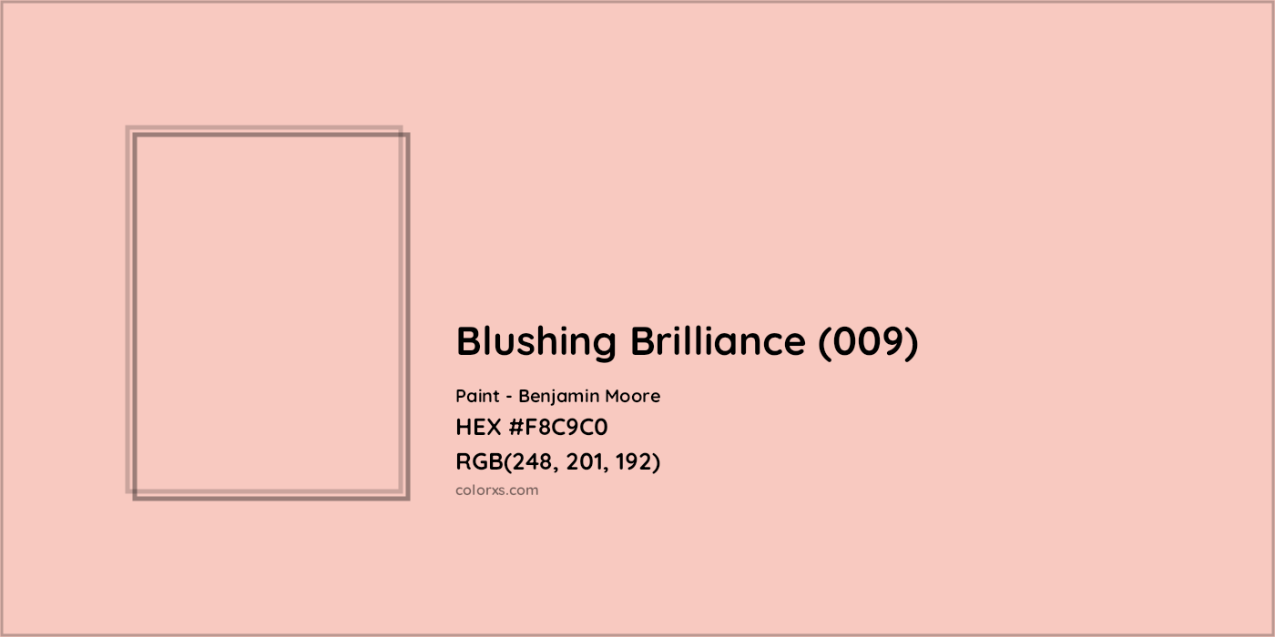 HEX #F8C9C0 Blushing Brilliance (009) Paint Benjamin Moore - Color Code