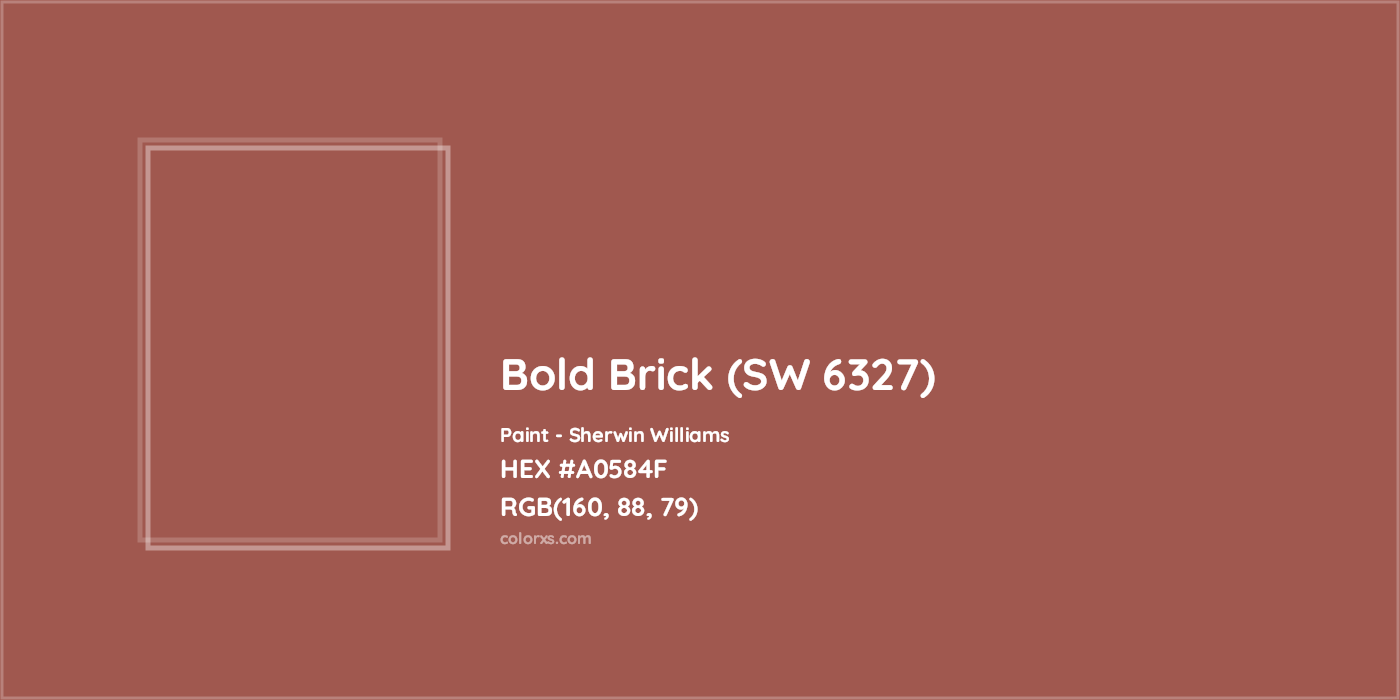 HEX #A0584F Bold Brick (SW 6327) Paint Sherwin Williams - Color Code