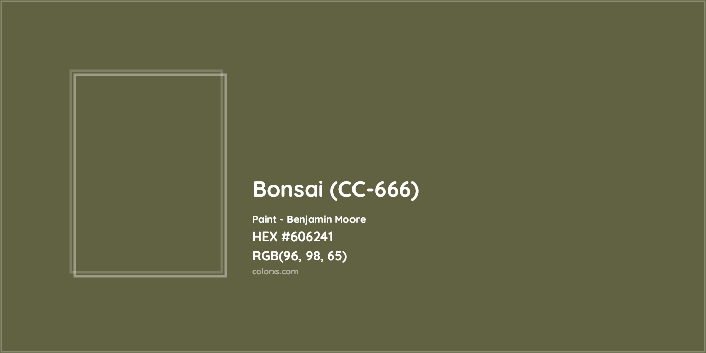 HEX #606241 Bonsai (CC-666) Paint Benjamin Moore - Color Code