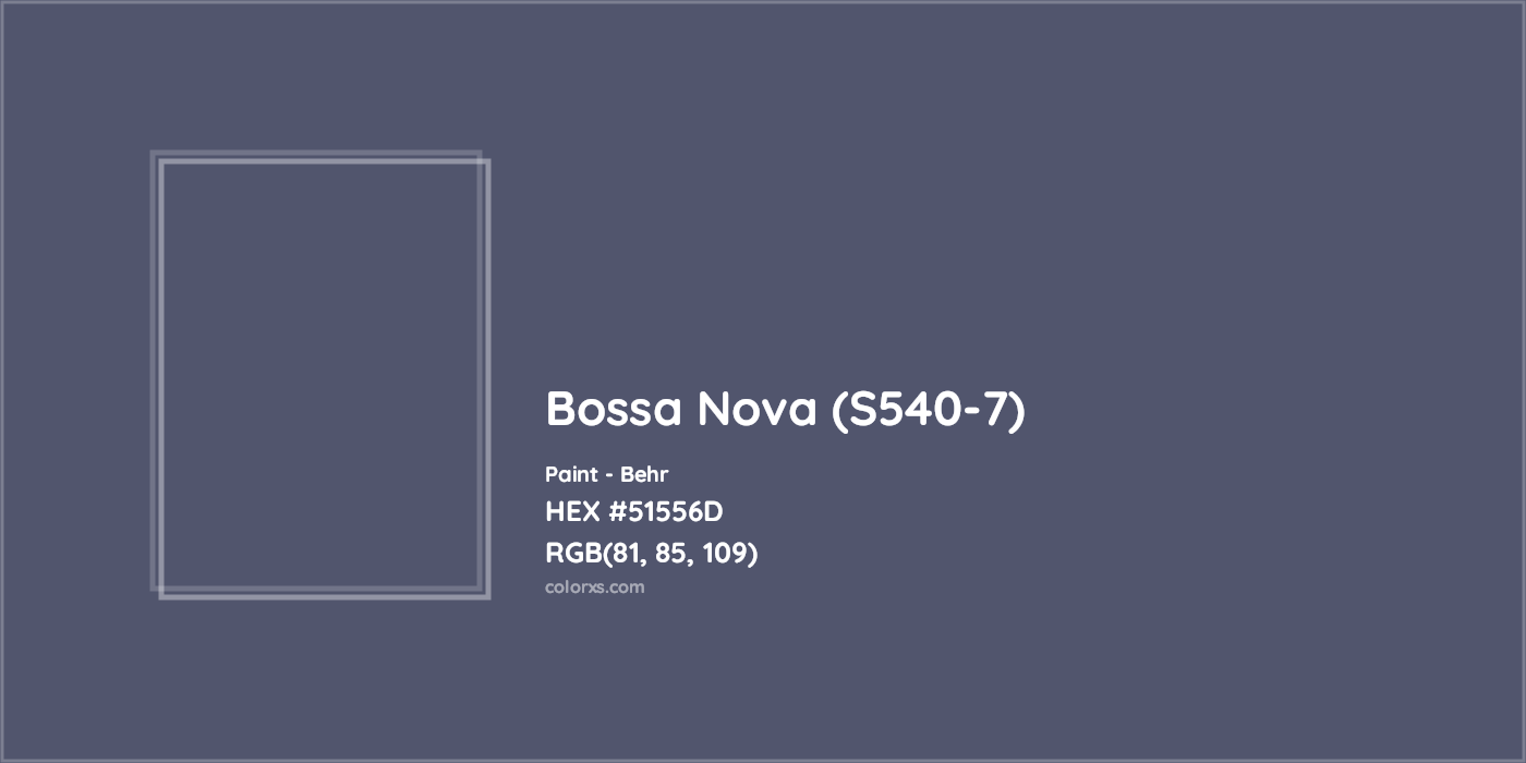 HEX #51556D Bossa Nova (S540-7) Paint Behr - Color Code