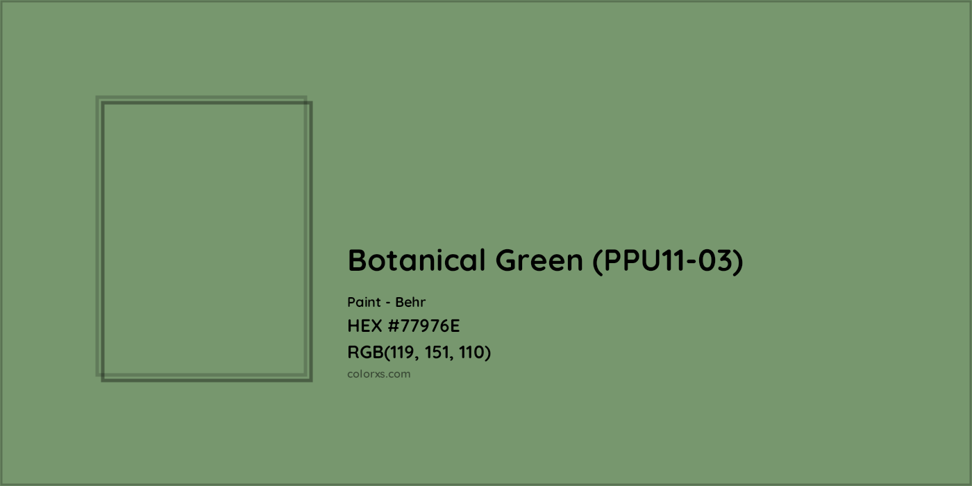 HEX #77976E Botanical Green (PPU11-03) Paint Behr - Color Code