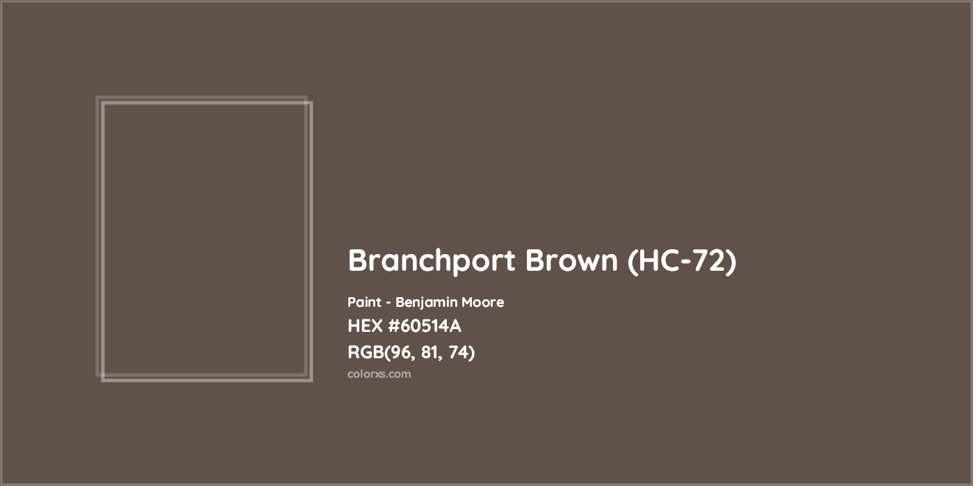 HEX #60514A Branchport Brown (HC-72) Paint Benjamin Moore - Color Code