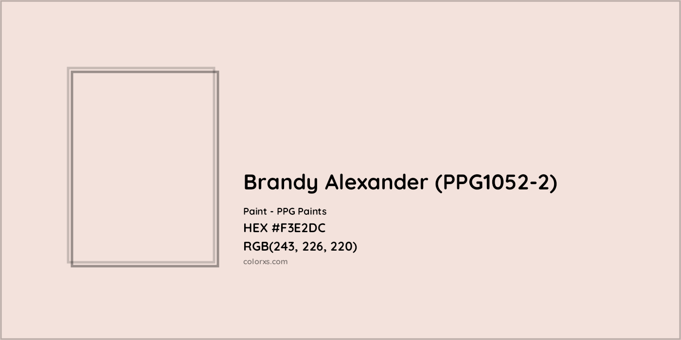 HEX #F3E2DC Brandy Alexander (PPG1052-2) Paint PPG Paints - Color Code