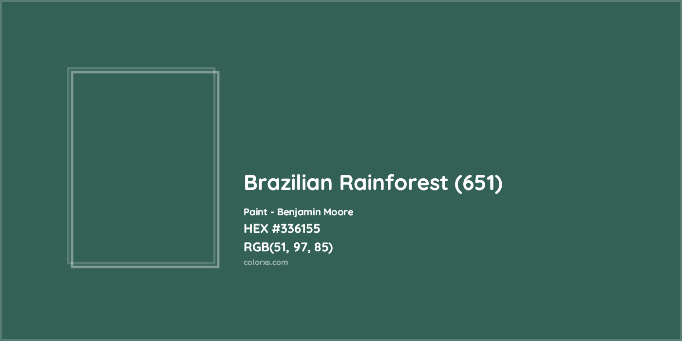 HEX #336155 Brazilian Rainforest (651) Paint Benjamin Moore - Color Code