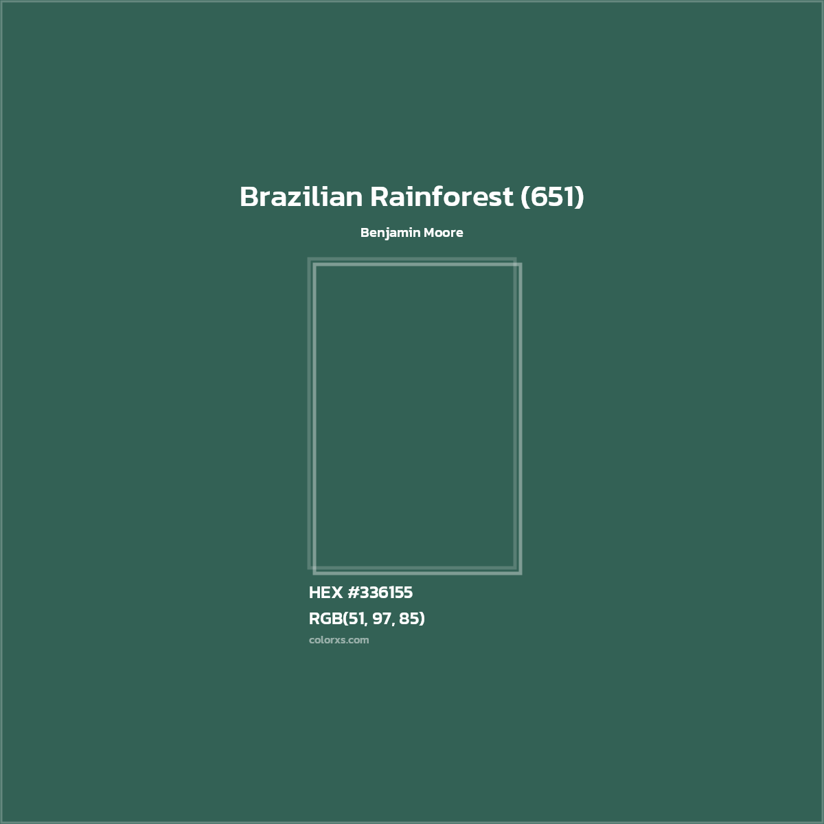 HEX #336155 Brazilian Rainforest (651) Paint Benjamin Moore - Color Code