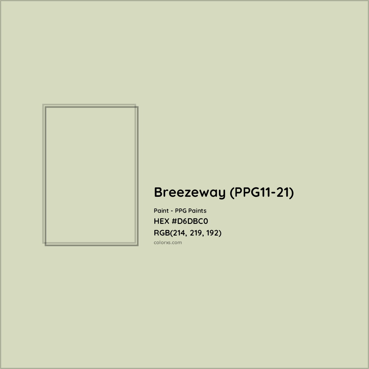 HEX #D6DBC0 Breezeway (PPG11-21) Paint PPG Paints - Color Code