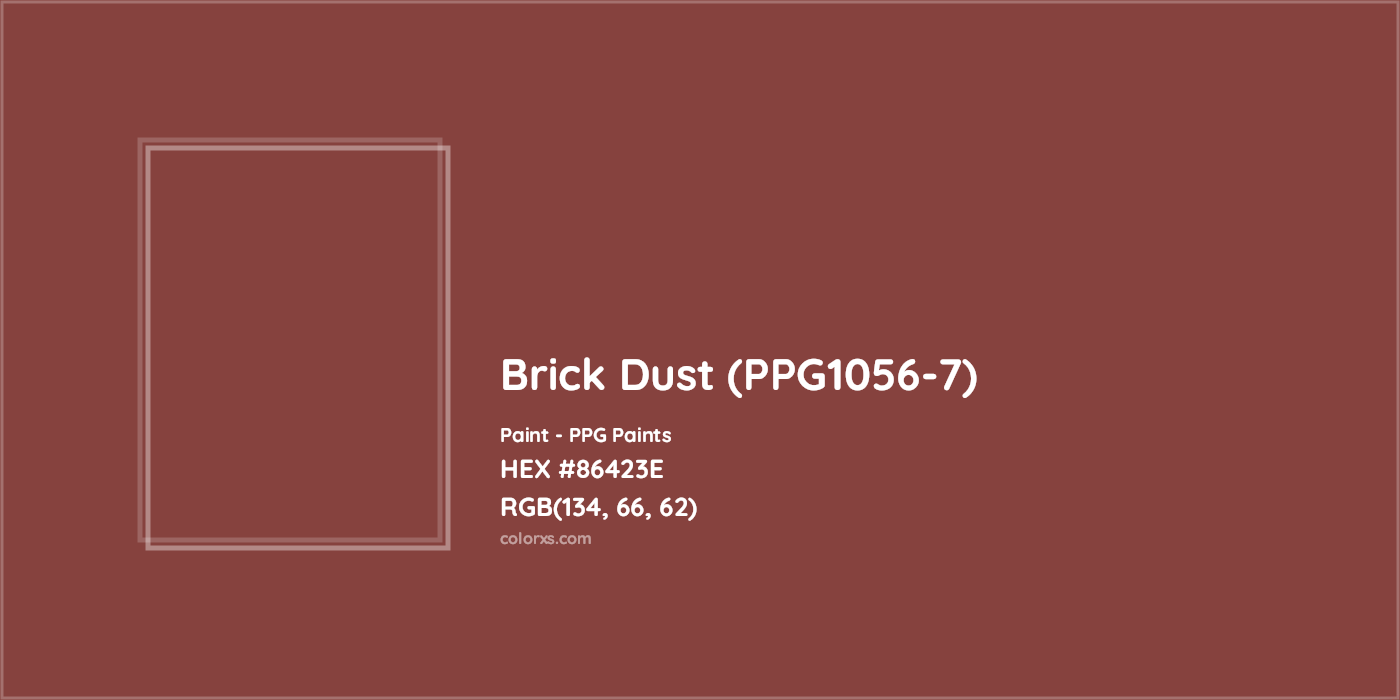 HEX #86423E Brick Dust (PPG1056-7) Paint PPG Paints - Color Code