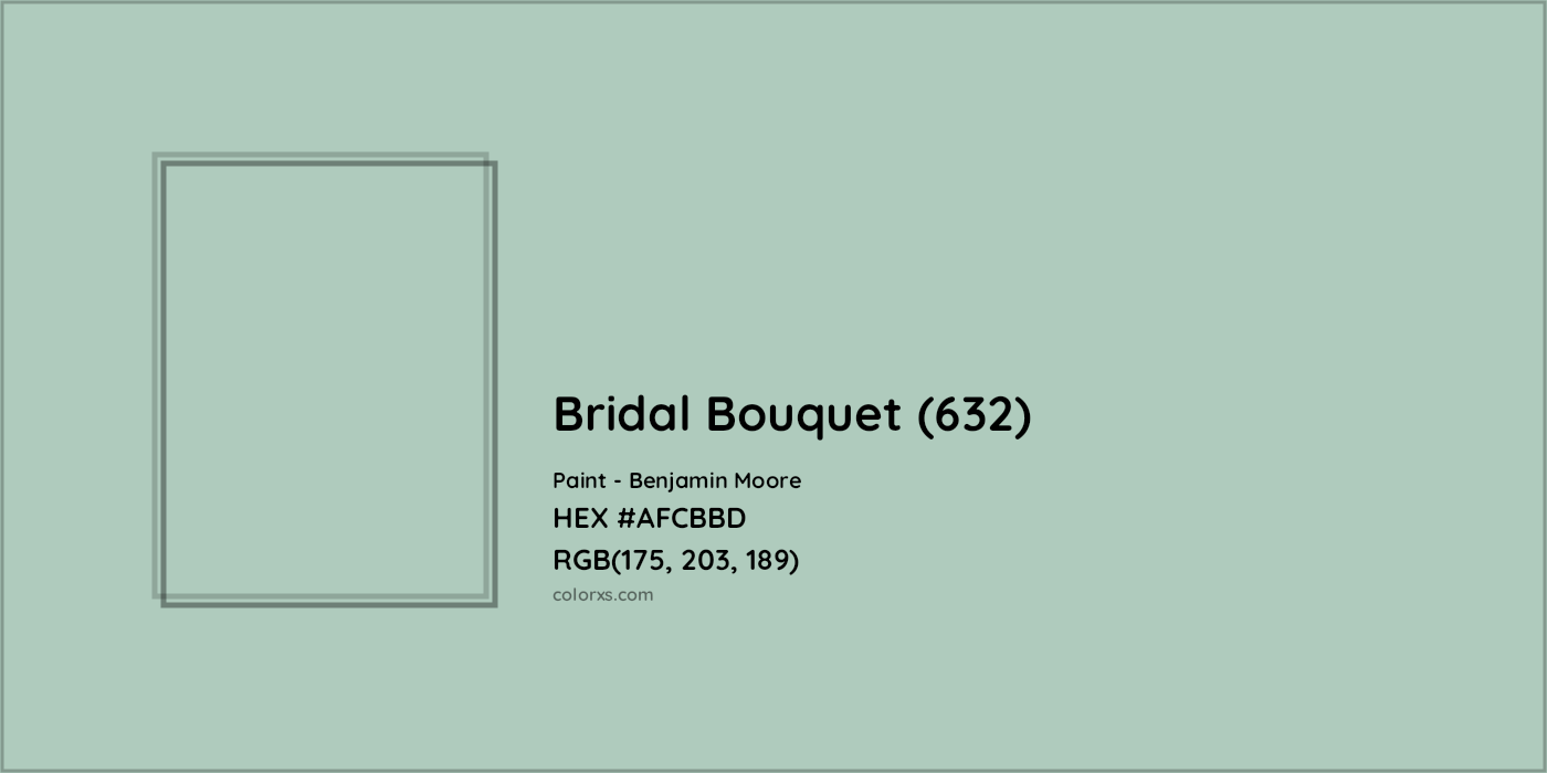 HEX #AFCBBD Bridal Bouquet (632) Paint Benjamin Moore - Color Code