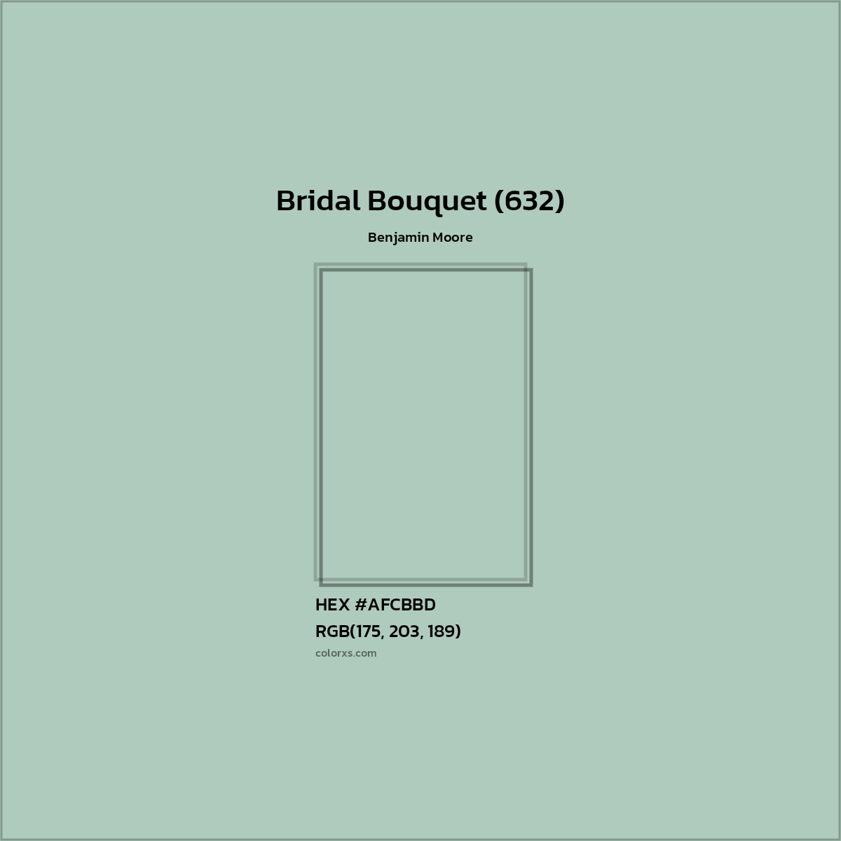 HEX #AFCBBD Bridal Bouquet (632) Paint Benjamin Moore - Color Code