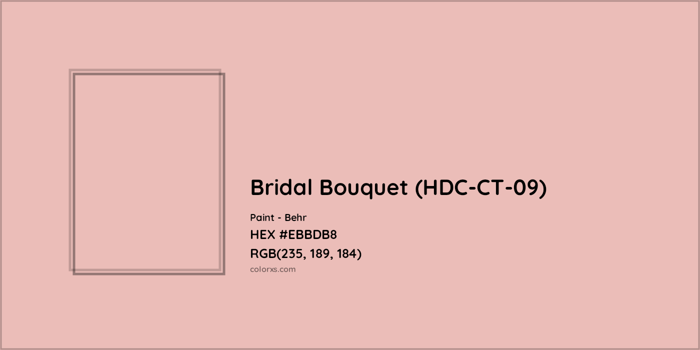 HEX #EBBDB8 Bridal Bouquet (HDC-CT-09) Paint Behr - Color Code