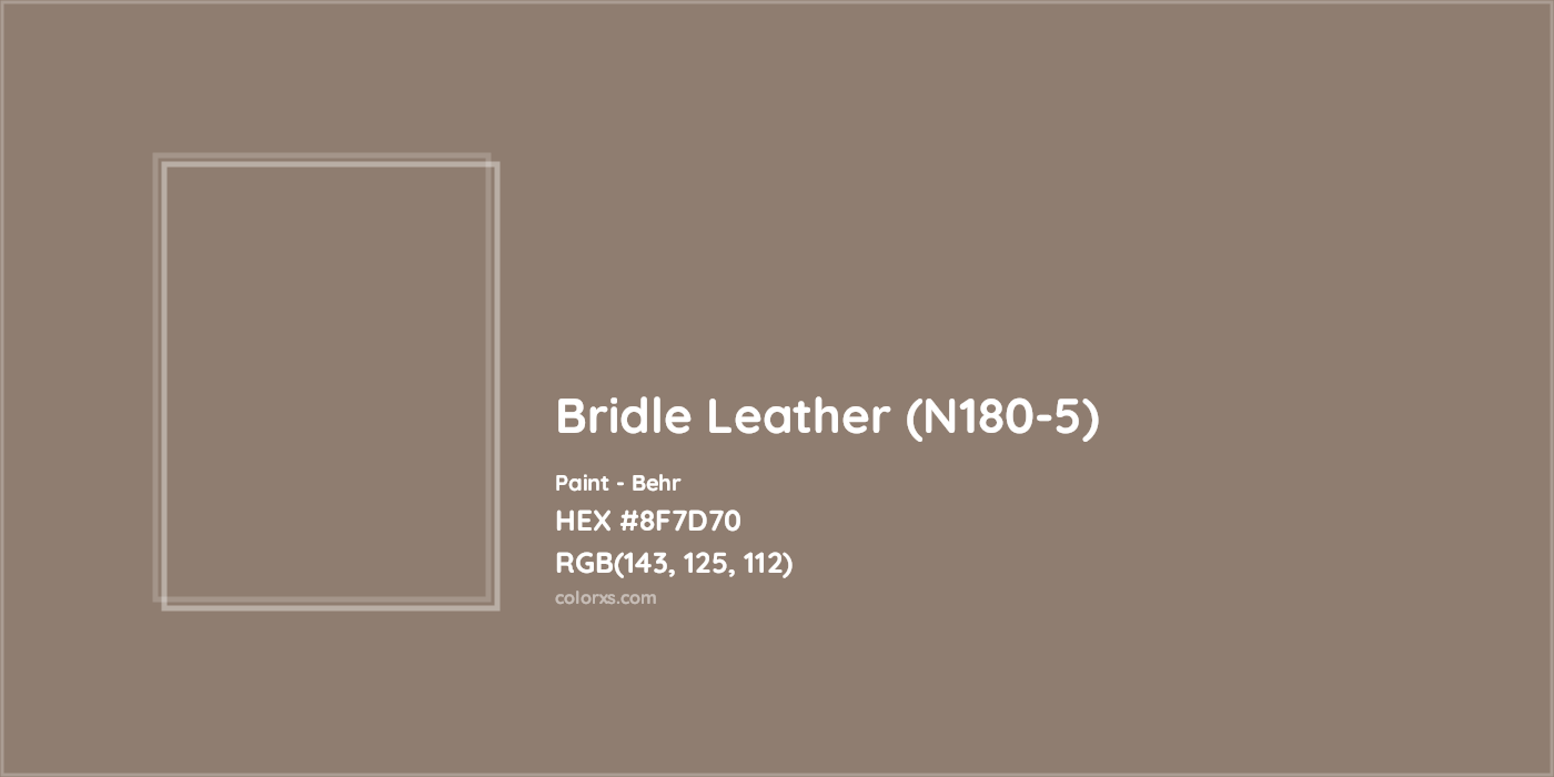 HEX #8F7D70 Bridle Leather (N180-5) Paint Behr - Color Code