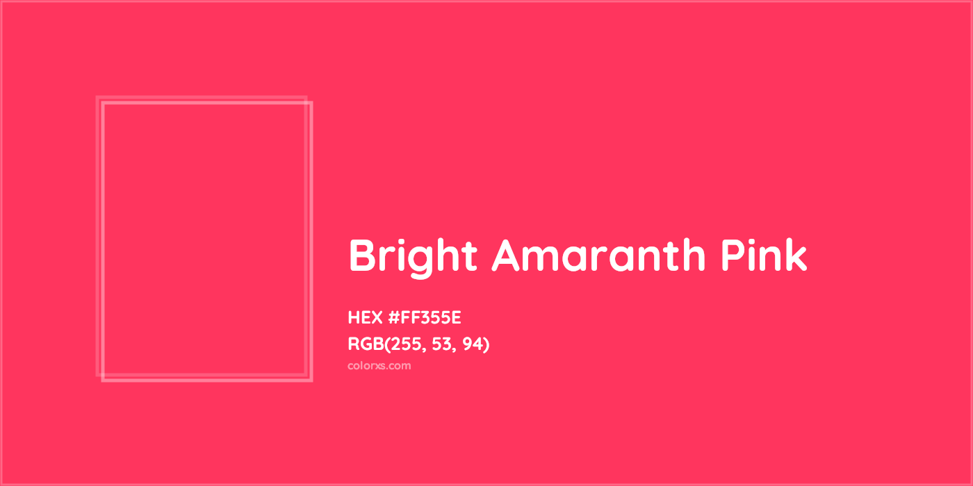 HEX #FF355E Bright Amaranth Pink Color - Color Code