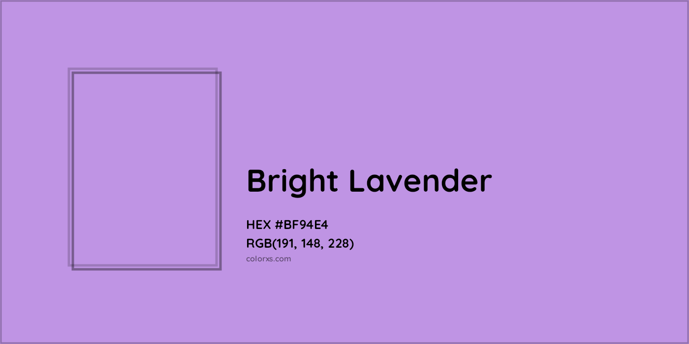 HEX #BF94E4 Bright Lavender Color - Color Code