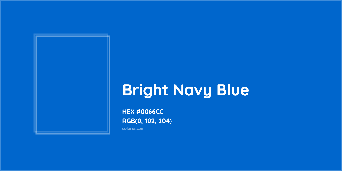 HEX #0066CC Bright Navy Blue Color Crayola Crayons - Color Code