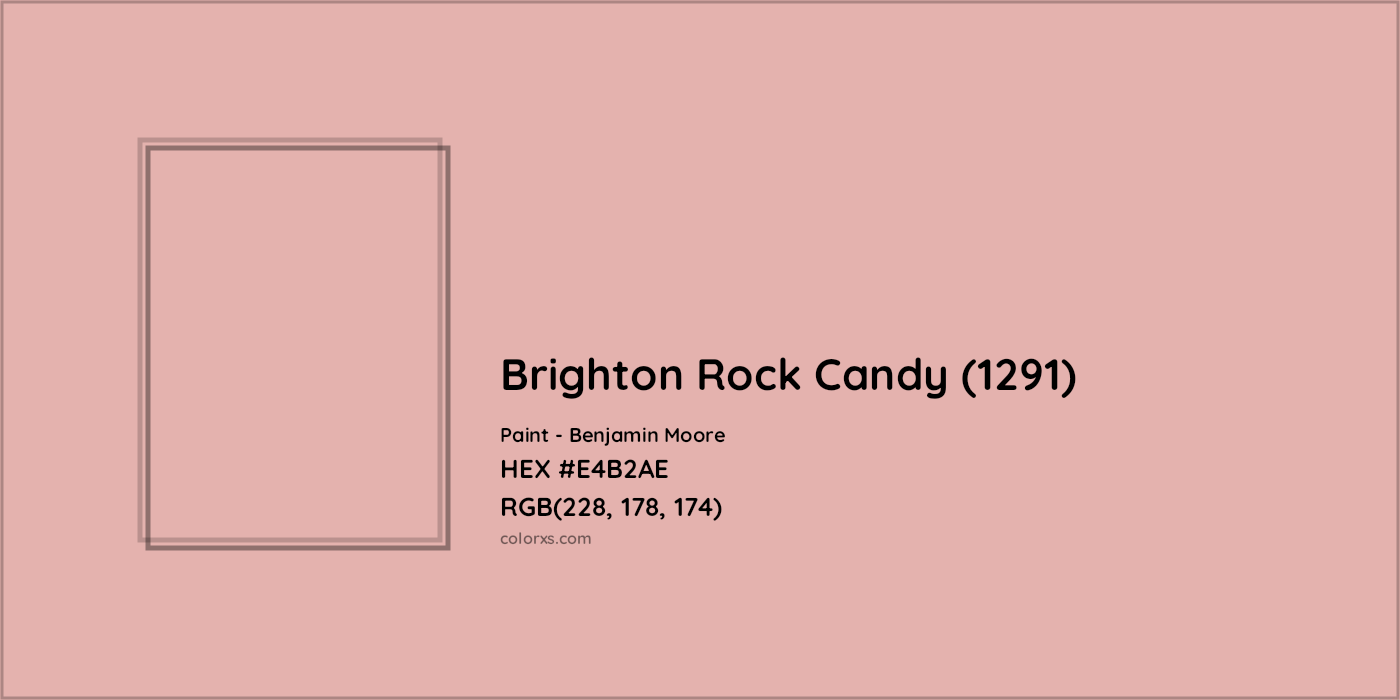 HEX #E4B2AE Brighton Rock Candy (1291) Paint Benjamin Moore - Color Code