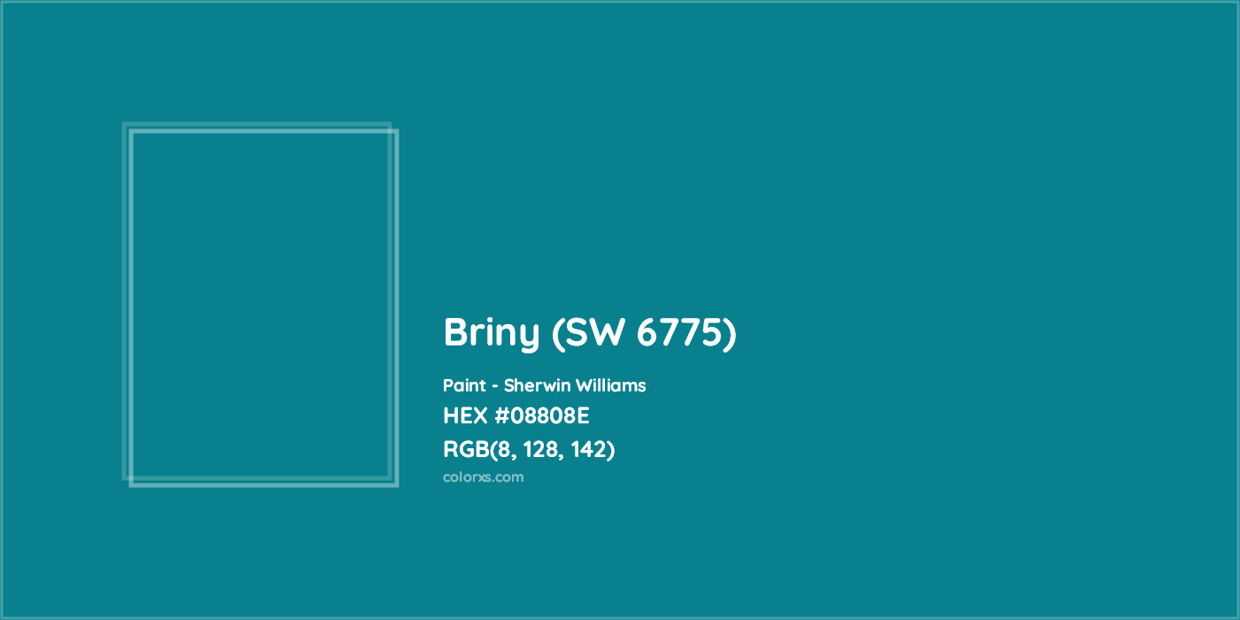 HEX #08808E Briny (SW 6775) Paint Sherwin Williams - Color Code