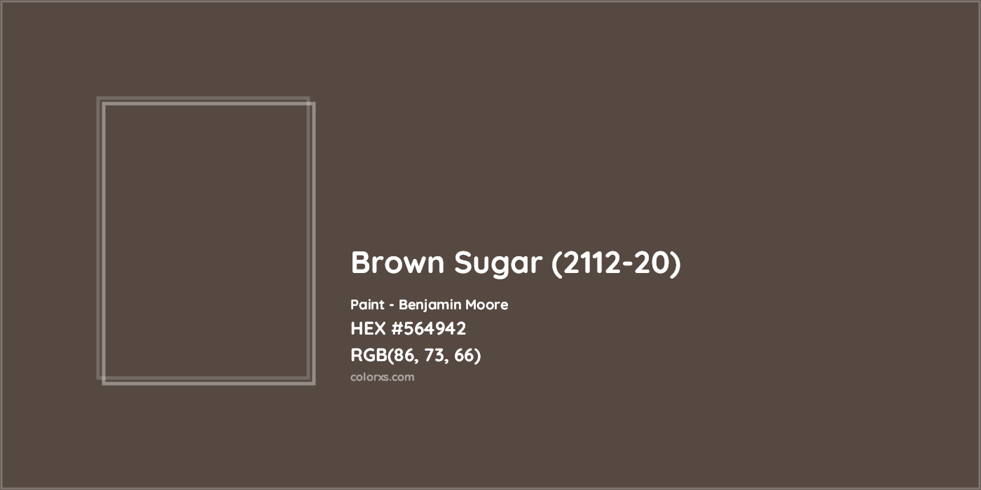 HEX #564942 Brown Sugar (2112-20) Paint Benjamin Moore - Color Code