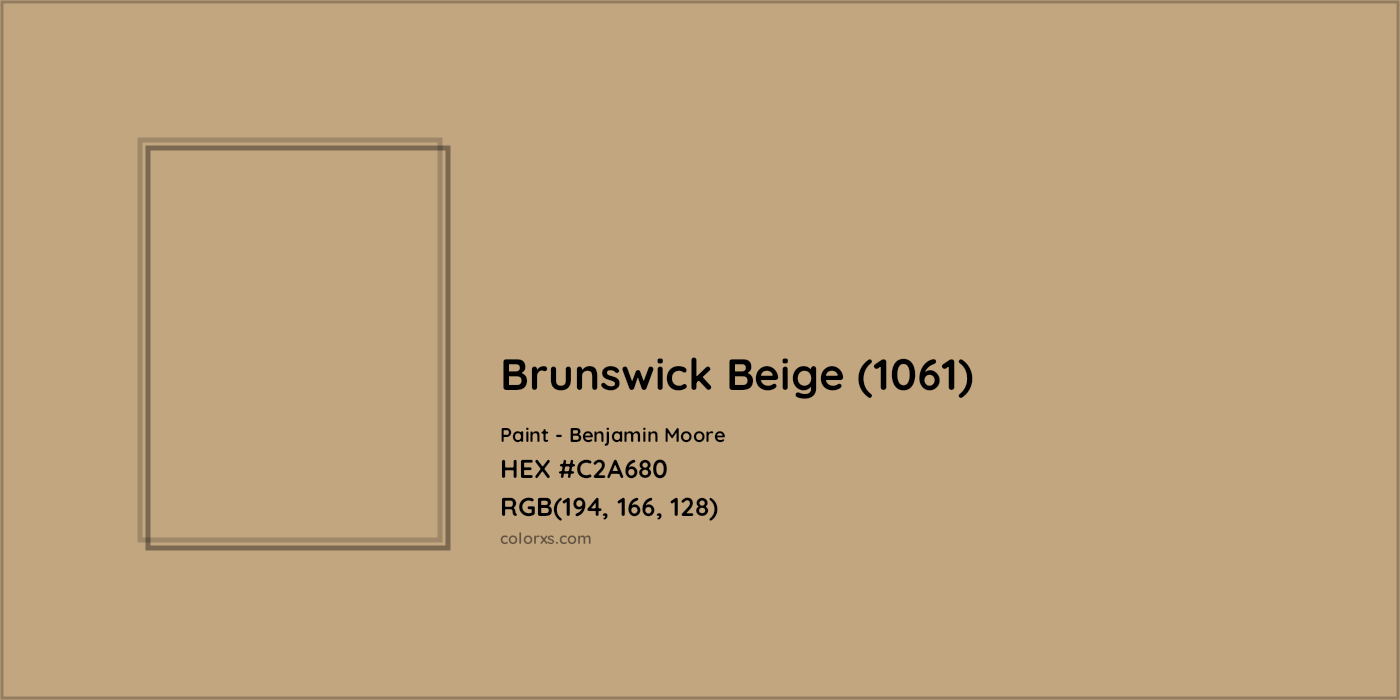 HEX #C2A680 Brunswick Beige (1061) Paint Benjamin Moore - Color Code