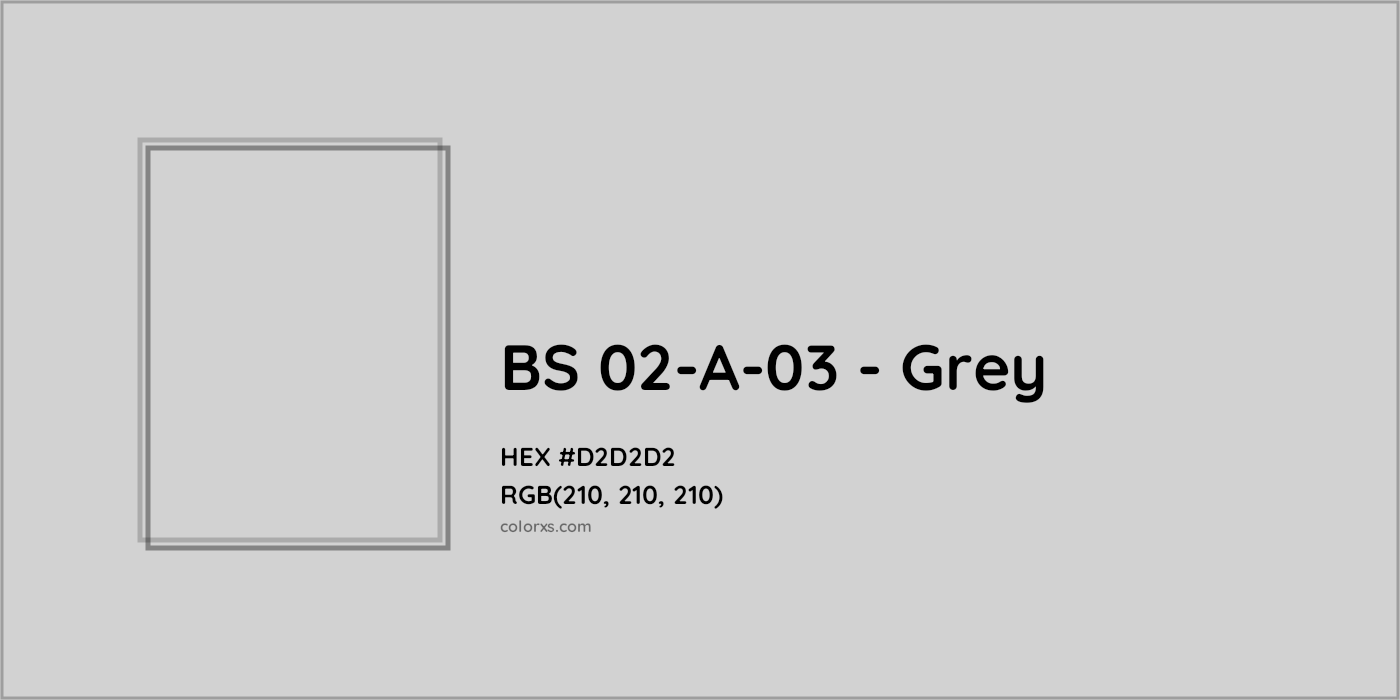HEX #D2D2D2 BS 02-A-03 - Grey CMS British Standard 4800 - Color Code